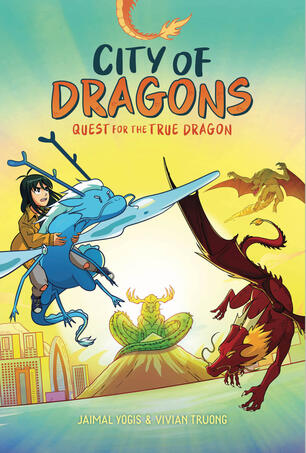 City of Dragons: Quest for the True Dragon (Vol 3)